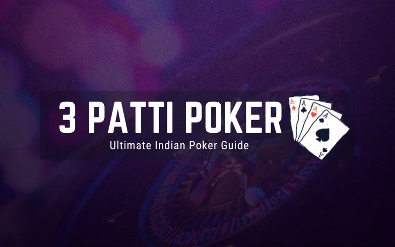 3 patti poker