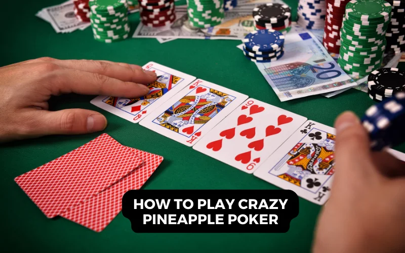 crazy pineapple poker