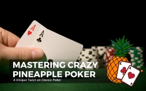crazy pineapple poker
