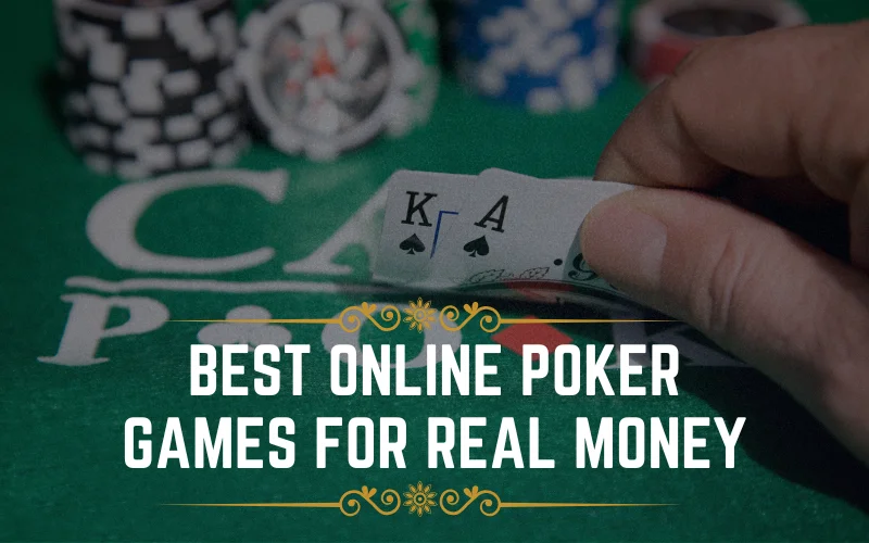 best online poker games for real money